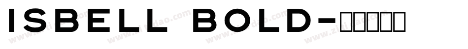 Isbell Bold字体转换